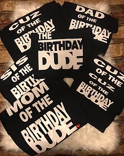 Birthday Dude T-shirts