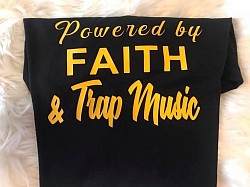 Faith & trap music t-shirt